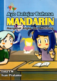 Image of Ayo Belajar Bahasa Mandarin Mengenal Angka dan Berhitung