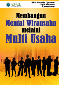 Image of Membangun Mental Wirausaha Melalui Multi Usaha