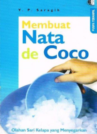 Image of Membuat Nata de Coco: Olahan Sari Kelapa Menyegarkan