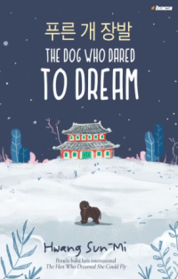 Image of The Dog Who Dared To Dream